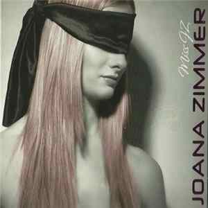 Joana Zimmer - Miss JZ flac