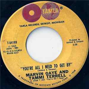 Marvin Gaye And Tammi Terrell - You're All I Need To Get By / Two Can Have A Party flac