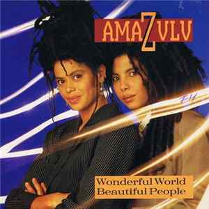 Amazulu - Wonderful World, Beautiful People flac