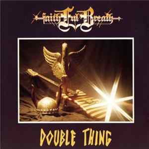 Faithful Breath - Double Thing flac