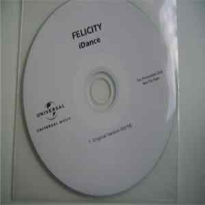 Felicity - iDance flac