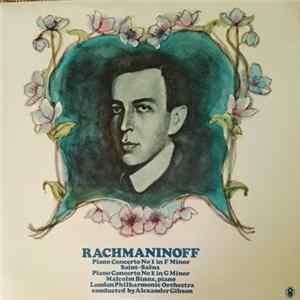 Rachmaninov - Saint-Saëns - Malcolm Binns (Piano) The London Philharmonic Orchestra, Alexander Gibson - Piano Concerto No. 1 In F Sharp Minor / Piano Concerto No. 2 In G Minor flac