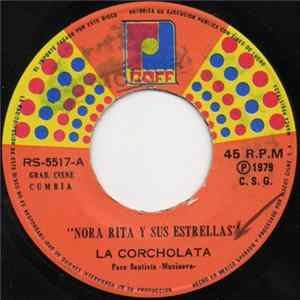 Nora Rita Y Sus Estrellas Del Mar - La Corcholata flac