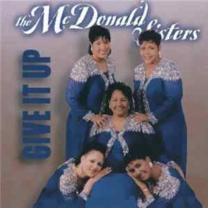 The McDonald Sisters - Give It Up flac