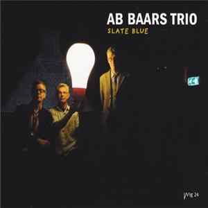 Ab Baars Trio - Slate Blue flac