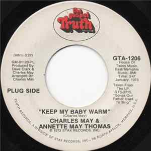 Charles May & Annette May Thomas - Keep My Baby Warm flac