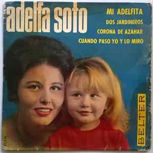 Adelfa Soto - Mi Adelfita flac