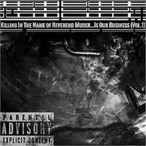 Various - Killing In The Name Of Reverend Murder...Is Our Business (Vol.1) flac