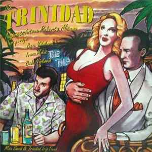 Branko Vidaković, Ivana Mihić, Boda Ninković - Trinidad flac