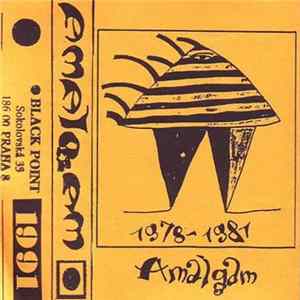 Amalgam - 1978-1981 flac