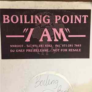 Boiling Point - I Am flac