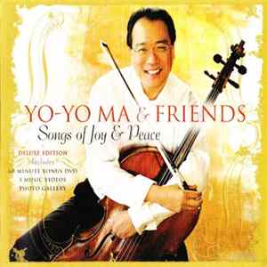 Yo-Yo Ma & Friends - Songs Of Joy & Peace flac