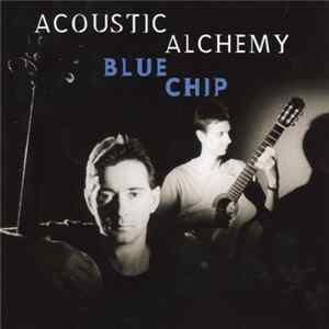 Acoustic Alchemy - Blue Chip flac