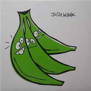 Josh Wink - When A Banana Was Just A Banana (Album Sampler 2) flac