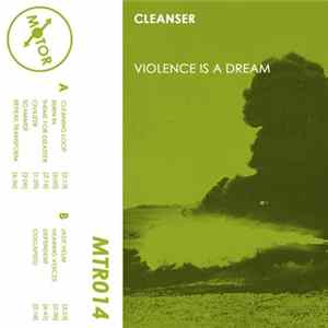 Cleanser - Violence Is A Dream flac