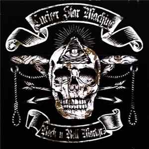 Lucifer Star Machine - Rock'N'Roll Martyrs flac