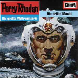 H.G. Francis - Perry Rhodan - Folge 2 - Die Dritte Macht flac