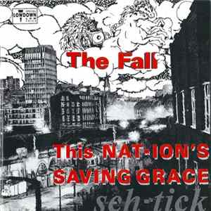 The Fall - This Nation's Saving Grace flac