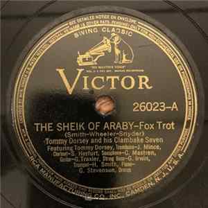 Tommy Dorsey And His Clambake Seven - The Sheik Of Araby / Chinatown, My Chinatown flac