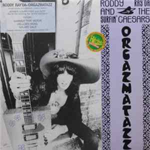 Roddy Ray'Da And The Surfin' Caesars - Orgazmatazz flac