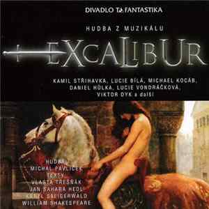 Michal Pavlíček - Excalibur - Hudba Z Muzikálu flac
