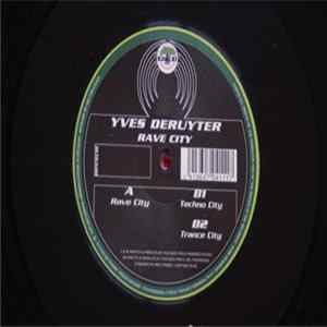 Yves Deruyter - Rave City flac