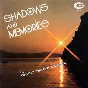 Carlo Maria Cordio - Shadows And Memories flac