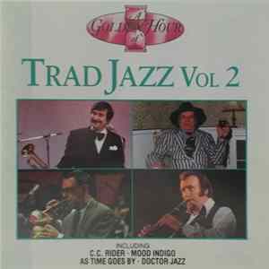 Various - A Golden Hour Of Trad Jazz - Vol 2 flac