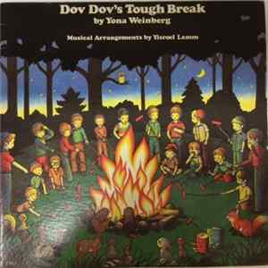 Yona Weinberg - Dov Dov's Tough Break flac