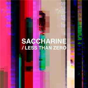 Last Witness - Saccharine / Less Than Zero flac
