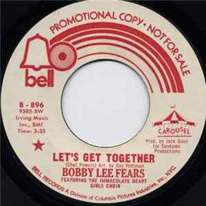 Bobby Lee Fears - Let’s Get Together flac