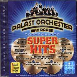 Palast Orchester Mit Seinem Sänger Max Raabe - Super Hits flac