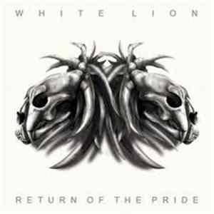 White Lion - Return Of The Pride flac