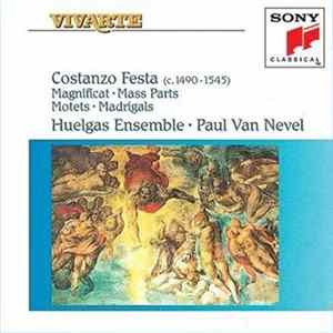 Costanzo Festa, Huelgas-Ensemble, Paul Van Nevel - Magnificat - Mass Parts - Motets - Madrigals flac