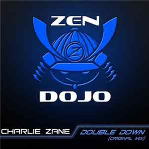 Charlie Zane - Double Down flac