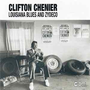 Clifton Chenier - Louisiana Blues And Zydeco flac