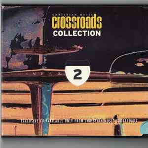 Various - Christian Music Crossroads Collection Number 2 flac
