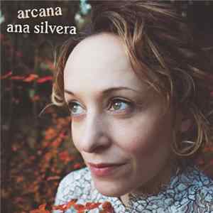 Ana Silvera - Arcana - A Winter flac