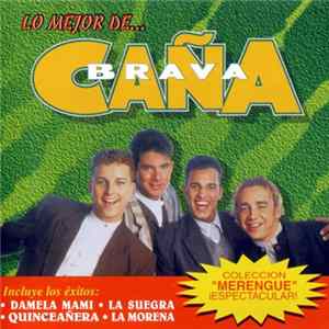 Caña Brava - Lo Mejor De... flac