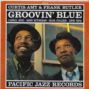Curtis Amy & Frank Butler - Groovin' Blue flac