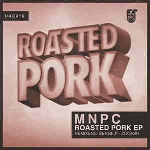 MNPC - Roasted Pork flac
