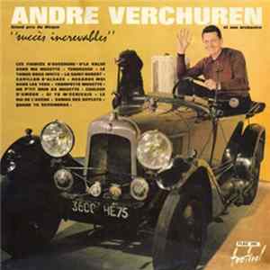 André Verchuren Et Son Orchestre - Succès Increvables flac