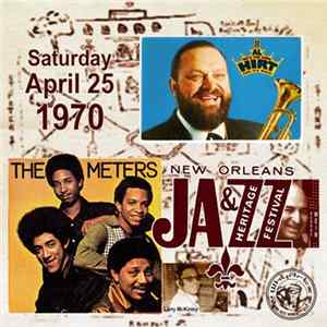 The Meters, Al Hirt - 1970 New Orleans Jazz & Heritage Festival flac