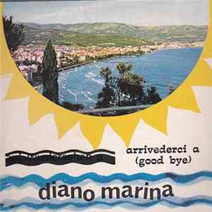 Giorgio Santiano E Il Suo Complesso - Arrivederci A Diano Marina flac