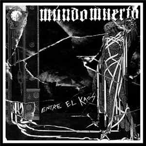 Mundo Muerto - Entre El Kaos flac