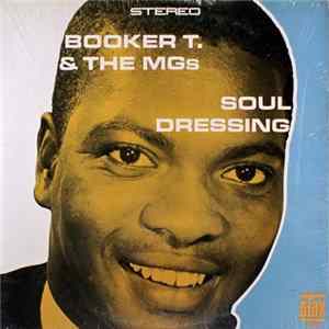 Booker T. & The MGs - Soul Dressing flac