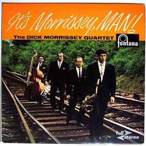 The Dick Morrissey Quartet - It's Morrissey, Man! flac
