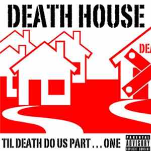 Death House - Til' Death Do Us Part . . . One flac