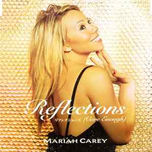 Mariah Carey - Reflections (Care Enough) flac