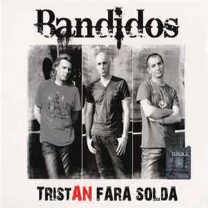 Bandidos - Tristan Fără Soldă flac